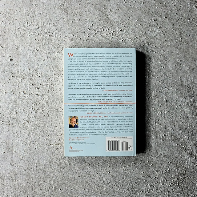 Unwinding Anxiety by Judson Brewer, MD, PhD
